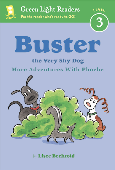 Buster the Very Shy Dog: More Adventures With Phoebe